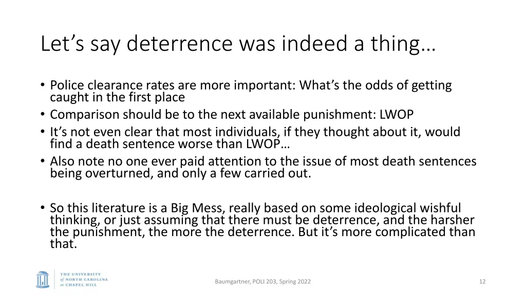 let s say deterrence was indeed a thing