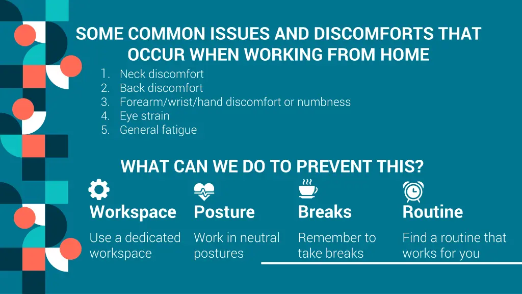 some common issues and discomforts that occur