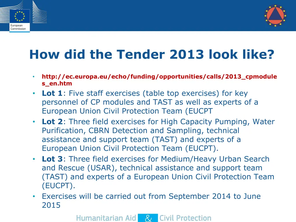 how did the tender 2013 look like