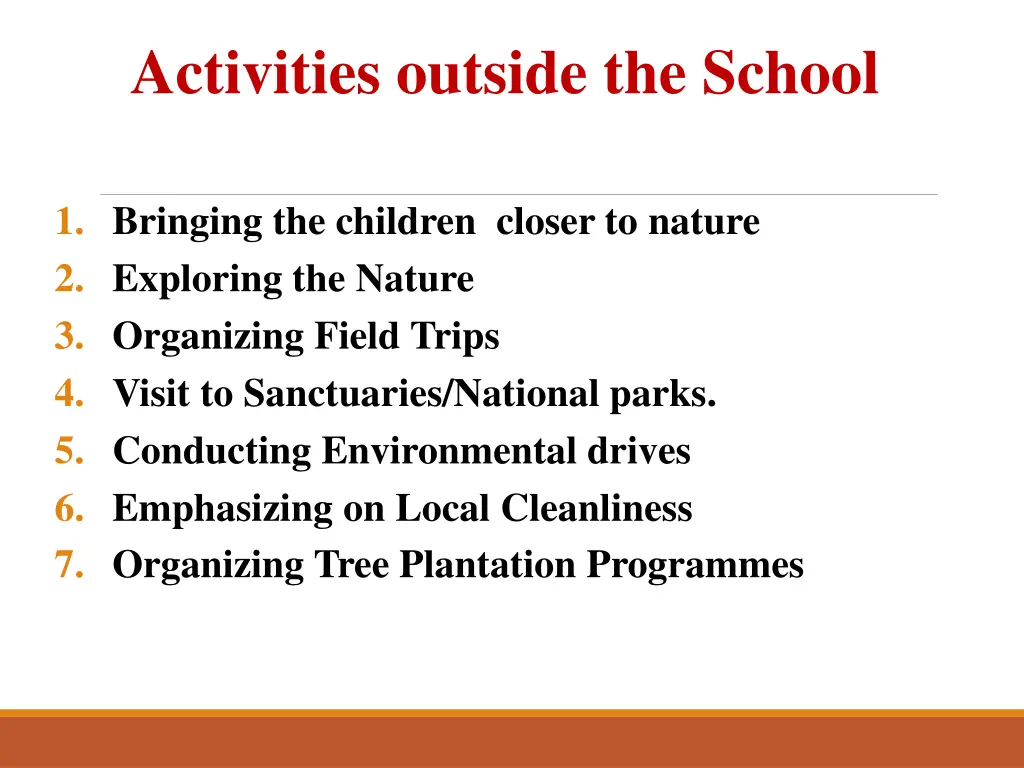 activities outside the school