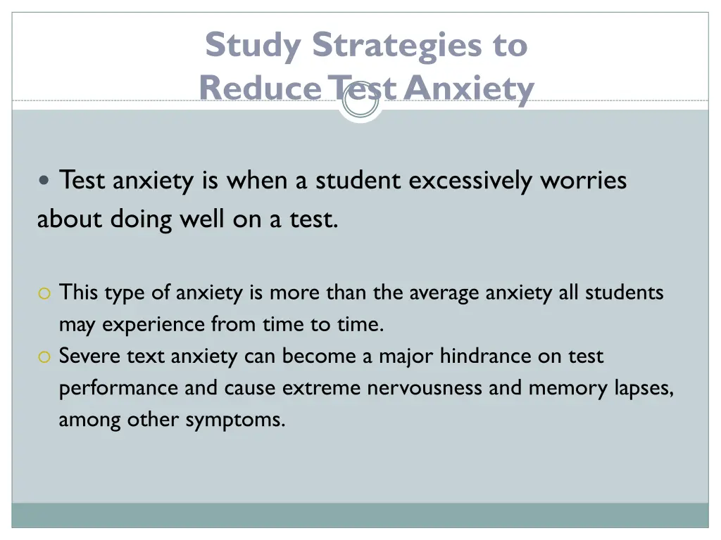 study strategies to reduce test anxiety