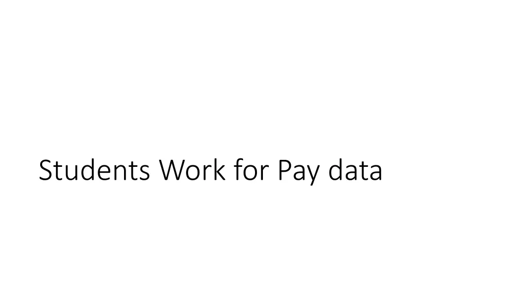 students work for pay data