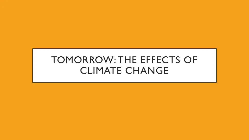 tomorrow the effects of climate change click