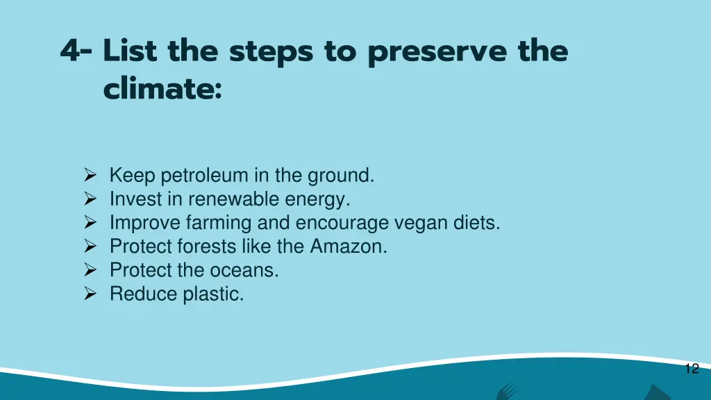 4 list the steps to preserve the climate