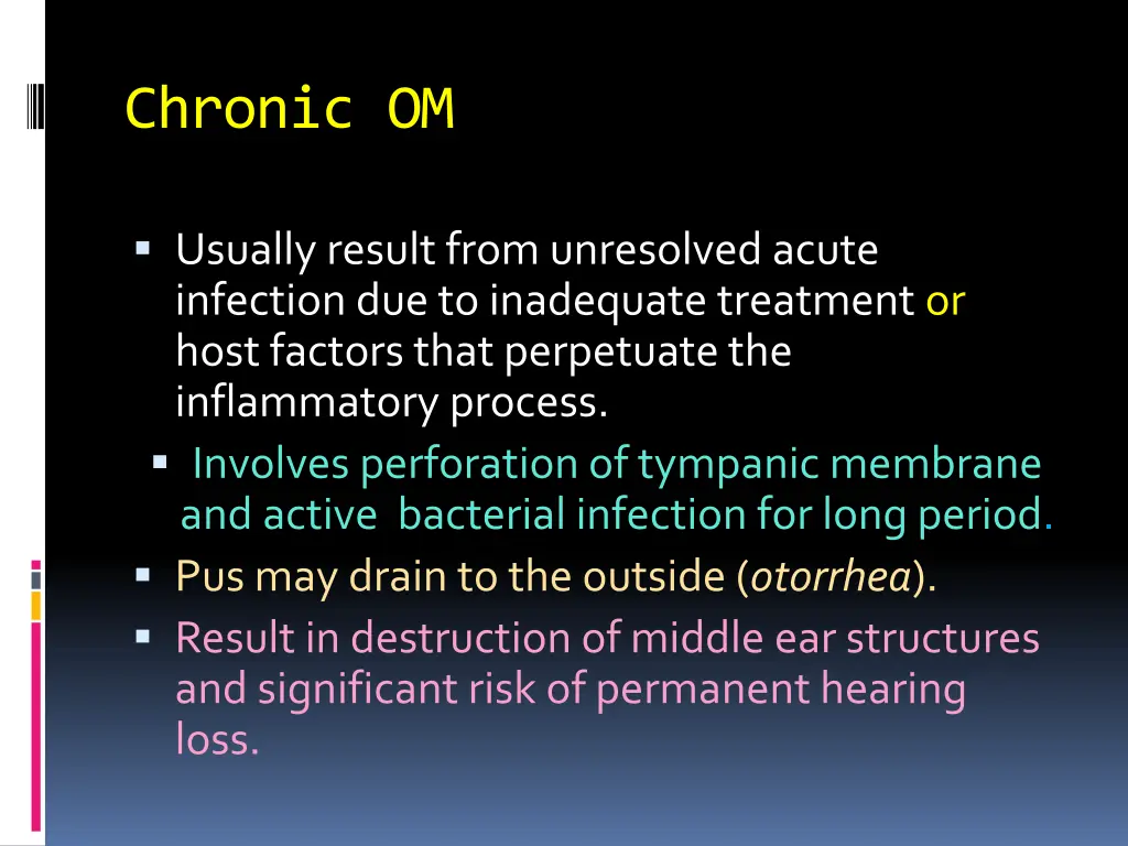 chronic om