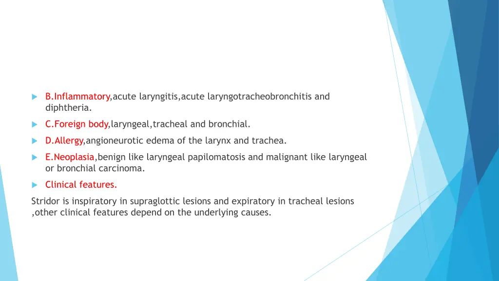 b inflammatory acute laryngitis acute