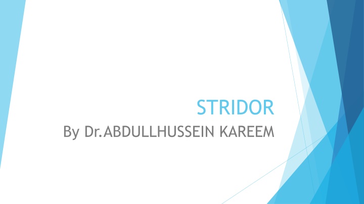 stridor