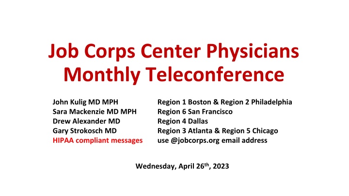 job corps center physicians monthly teleconference