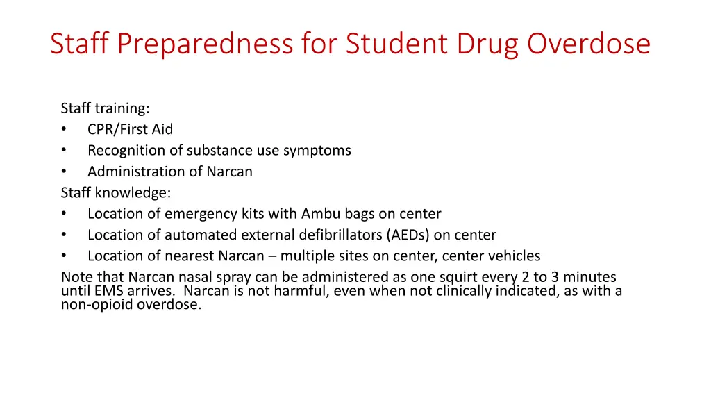 staff preparedness for student drug overdose