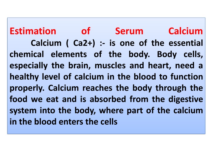 estimation calcium ca2 is one of the essential