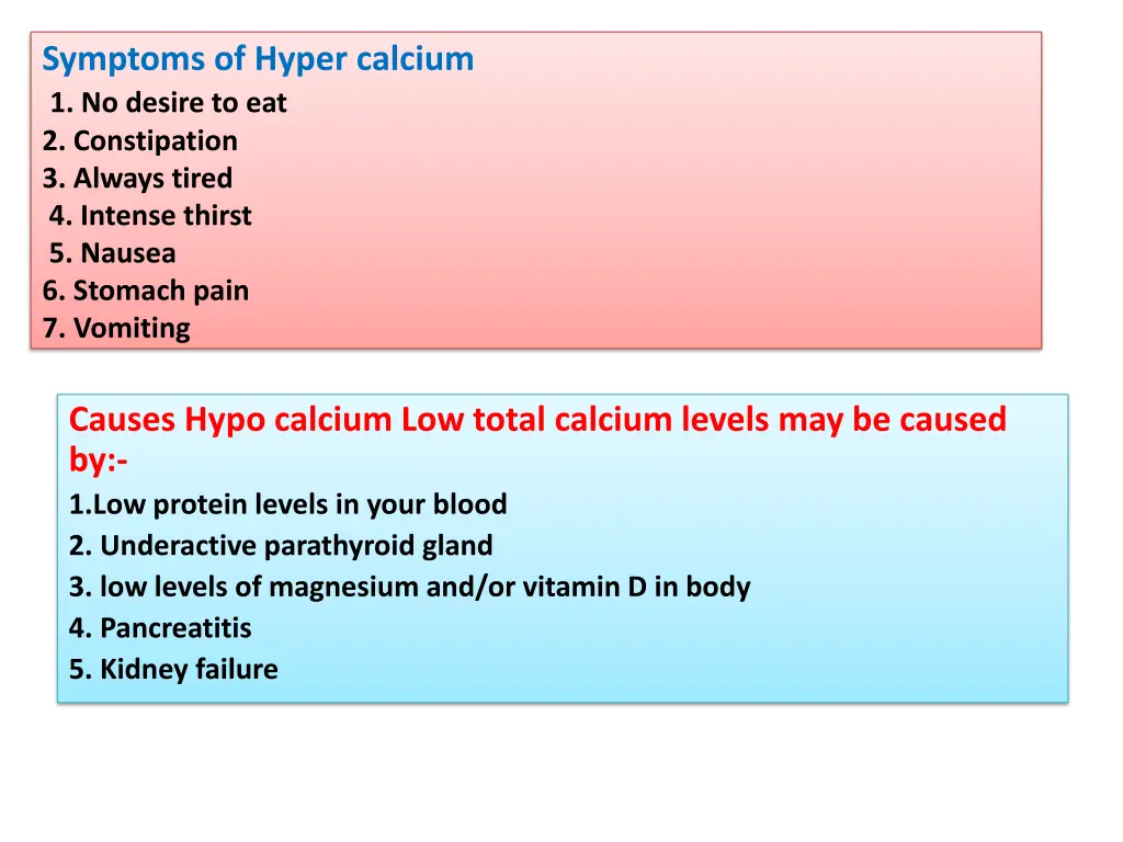 symptoms of hyper calcium 1 no desire