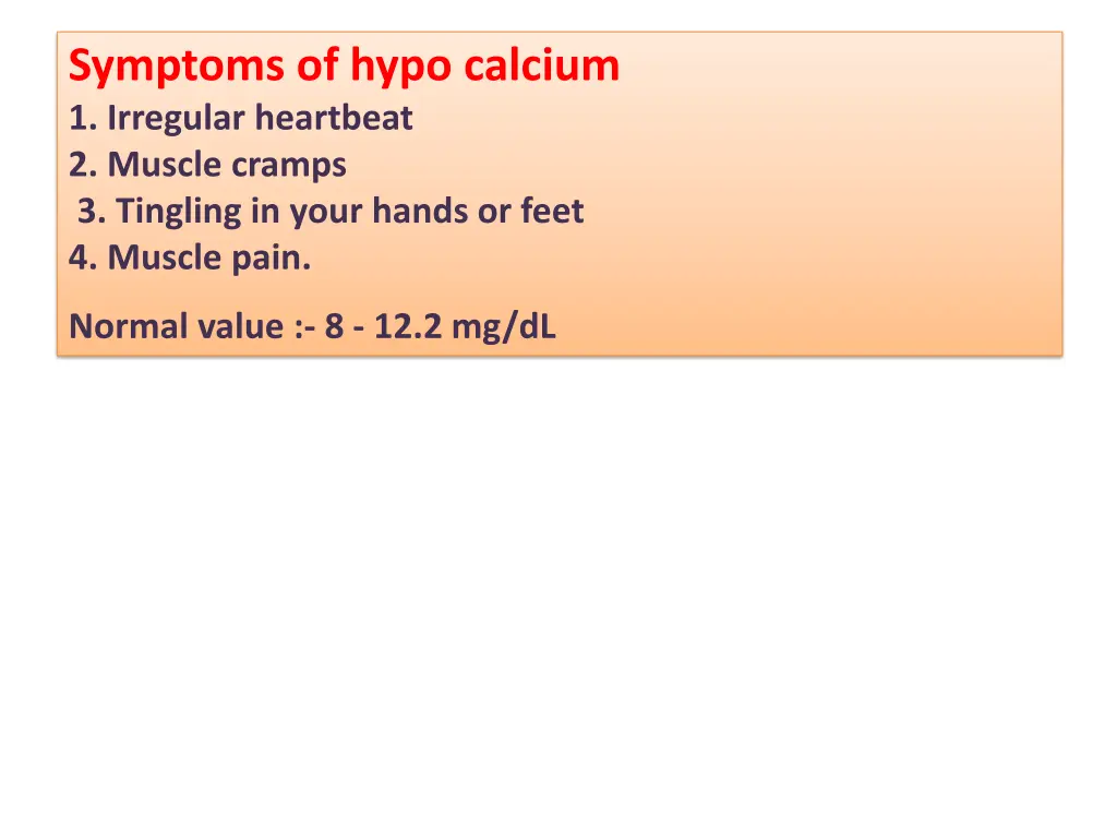 symptoms of hypo calcium 1 irregular heartbeat