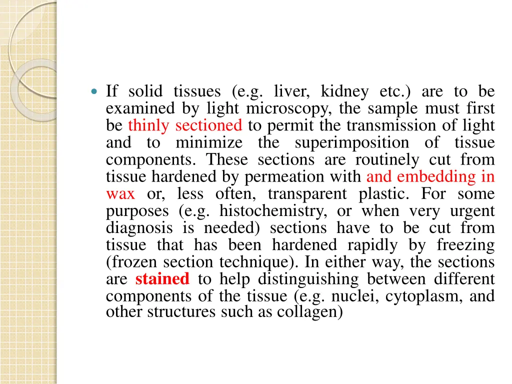 if solid tissues e g liver kidney