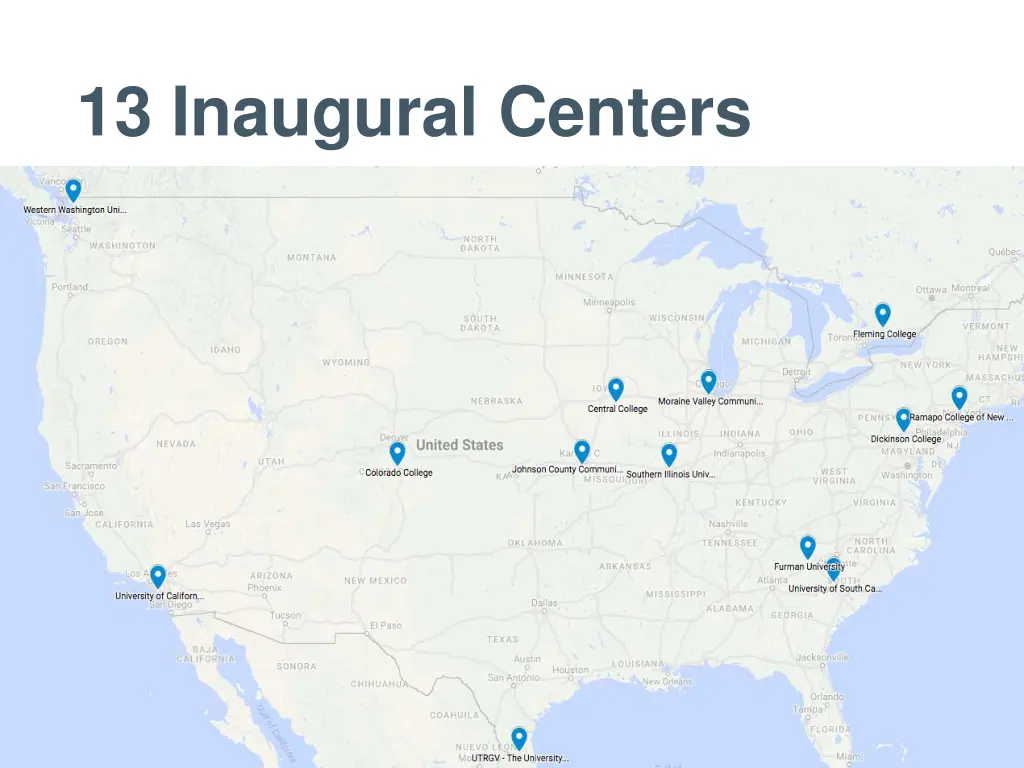 13 inaugural centers