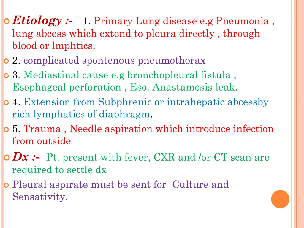etiology lung abcess which extend to pleura