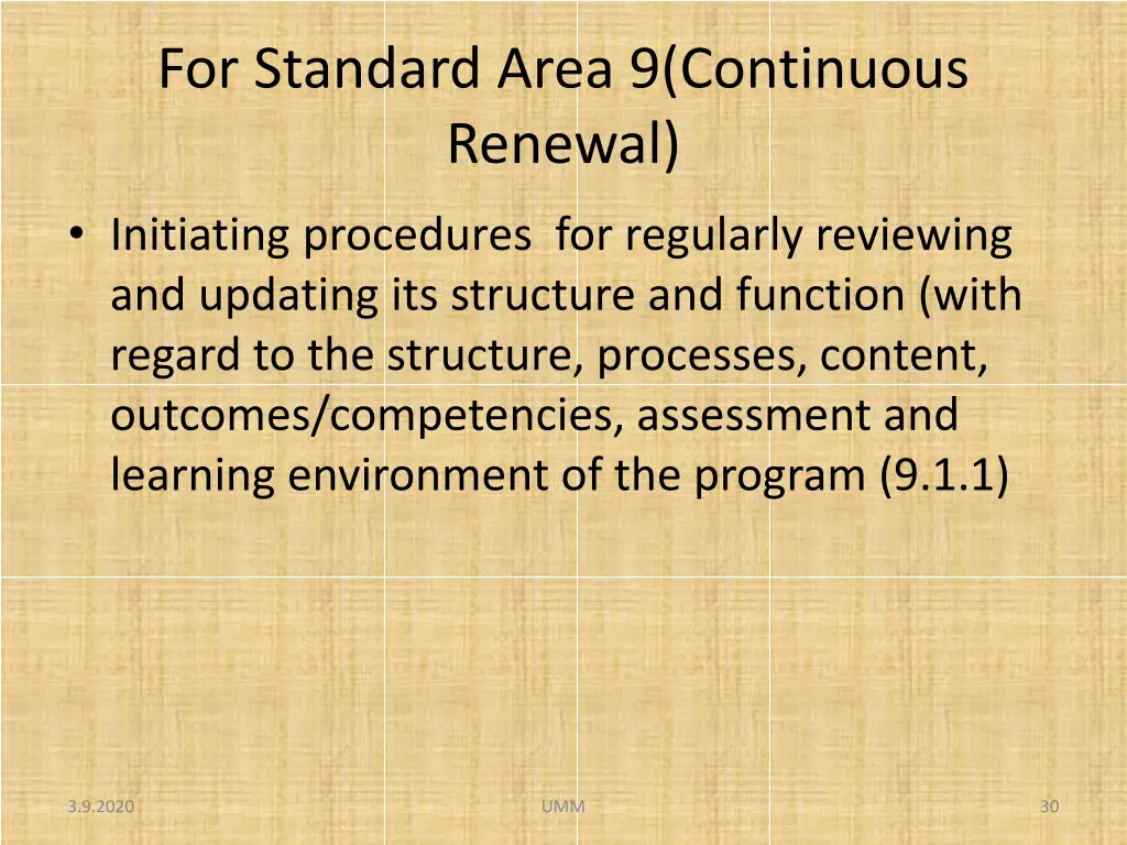 for standard area 9 continuous renewal