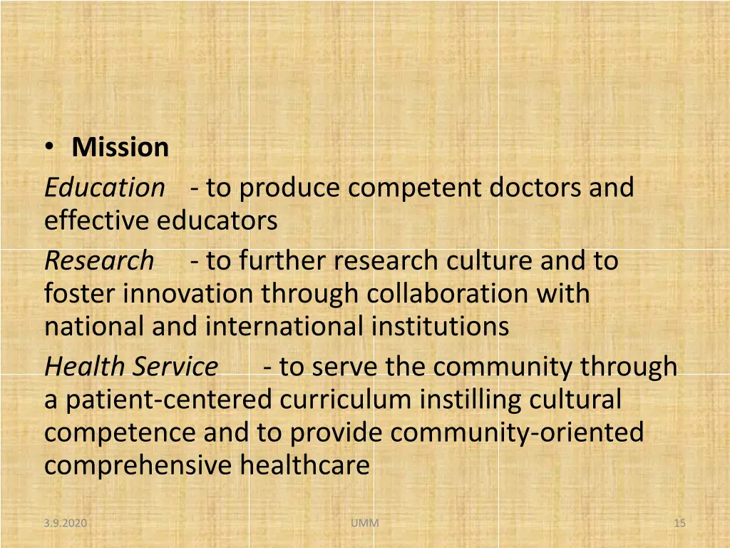 mission education to produce competent doctors