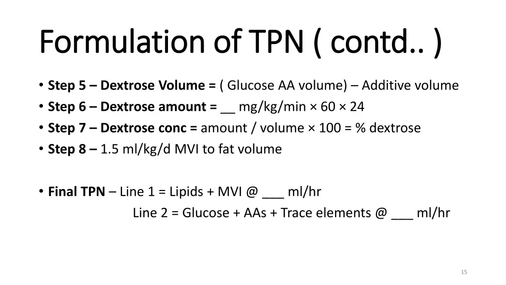 formulation of tpn contd formulation of tpn contd 1