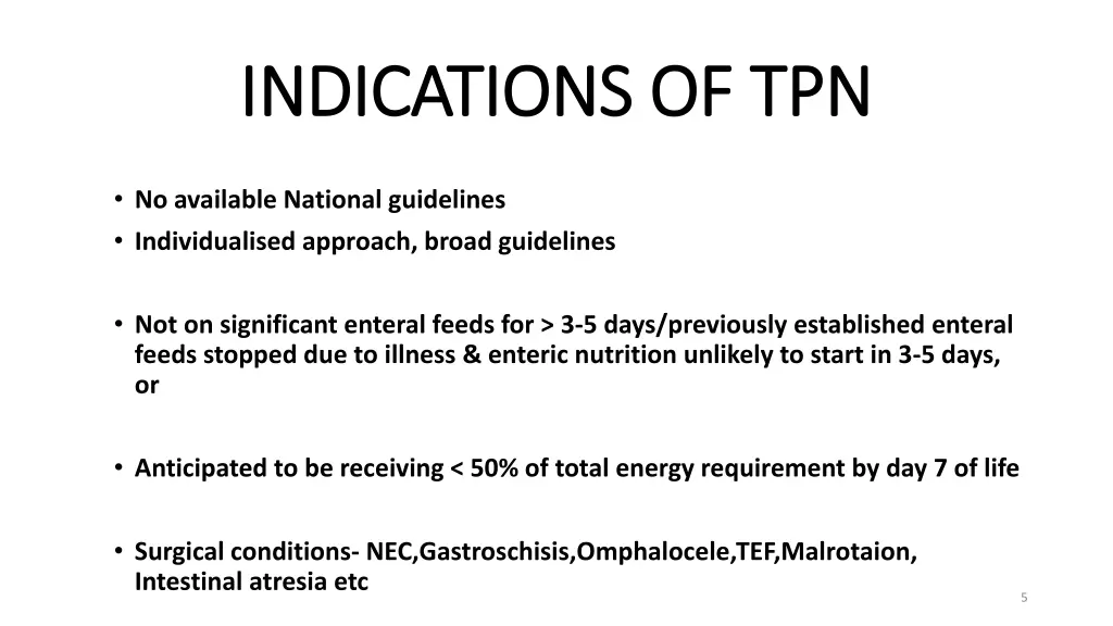 indications of tpn indications of tpn