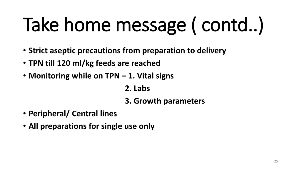 take home message contd take home message contd