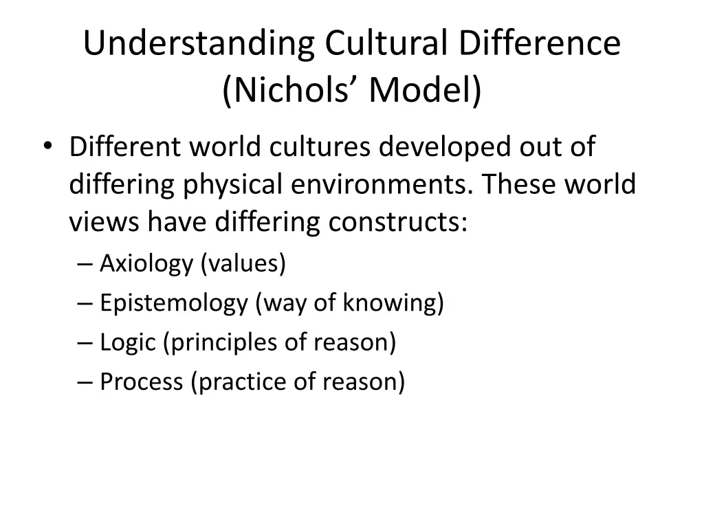 understanding cultural difference nichols model