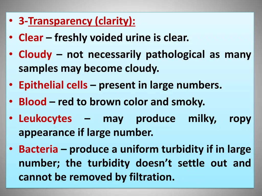 3 transparency clarity clear freshly voided urine