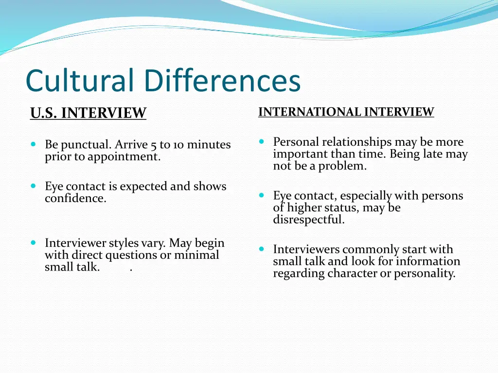cultural differences u s interview