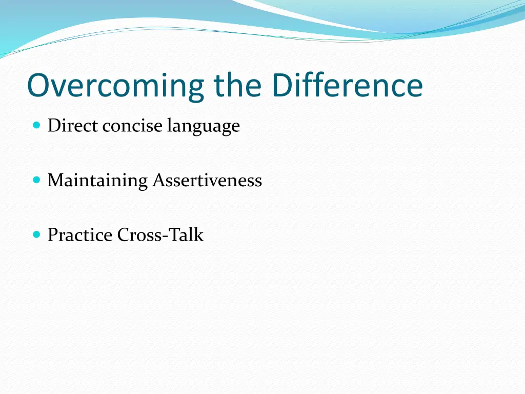 overcoming the difference