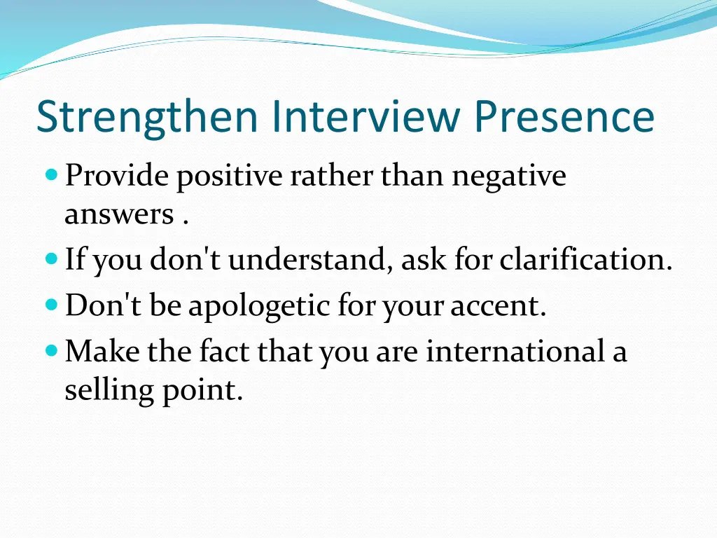 strengthen interview presence 1