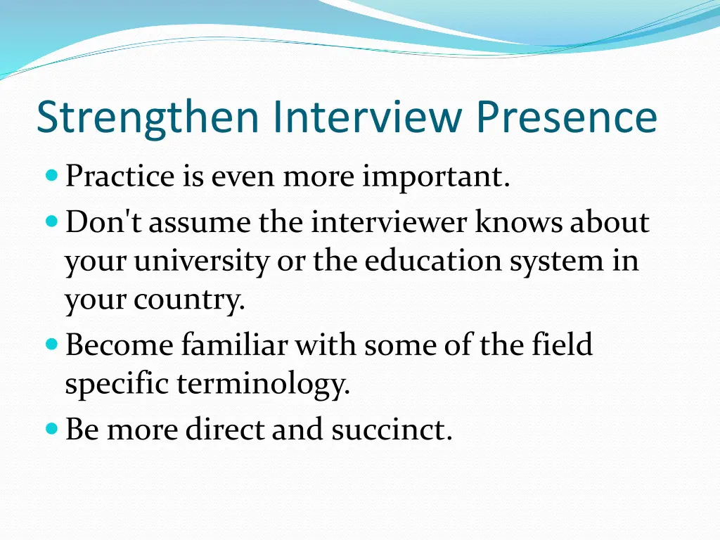 strengthen interview presence