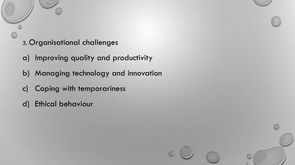 3 organisational challenges