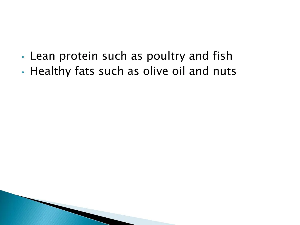 lean protein such as poultry and fish healthy