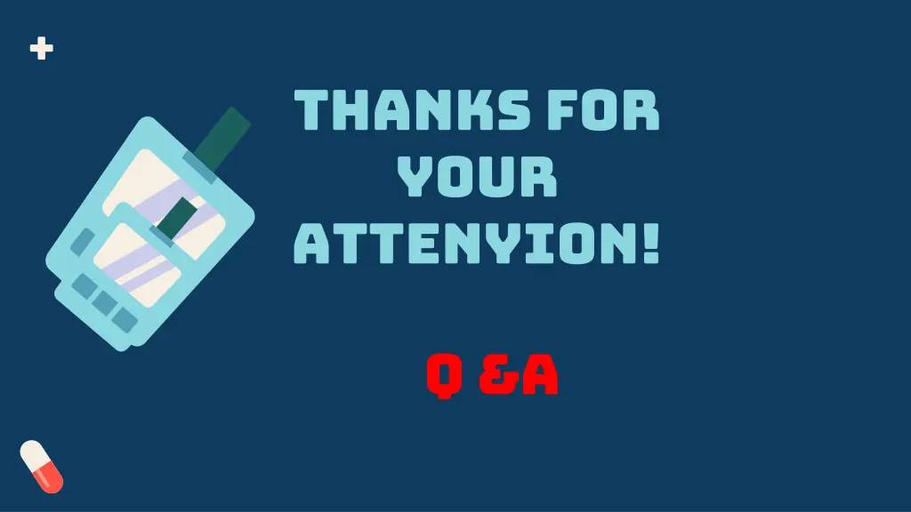 thanks for your attenyion