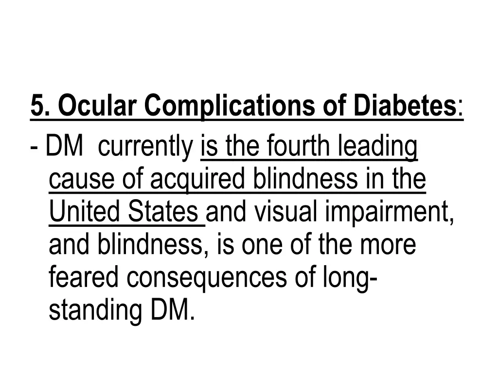 5 ocular complications of diabetes dm currently