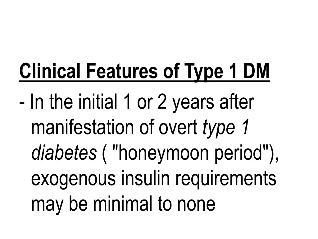 clinical features of type 1 dm in the initial