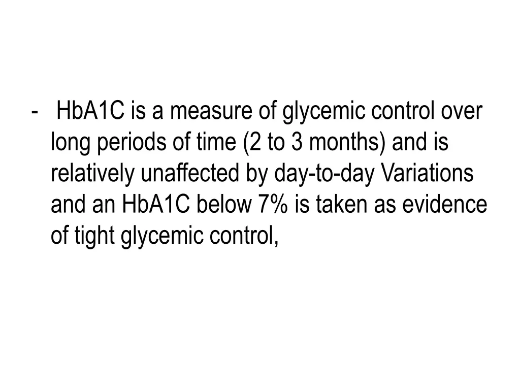 hba1c is a measure of glycemic control over long