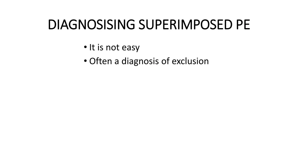 diagnosising superimposed pe diagnosising