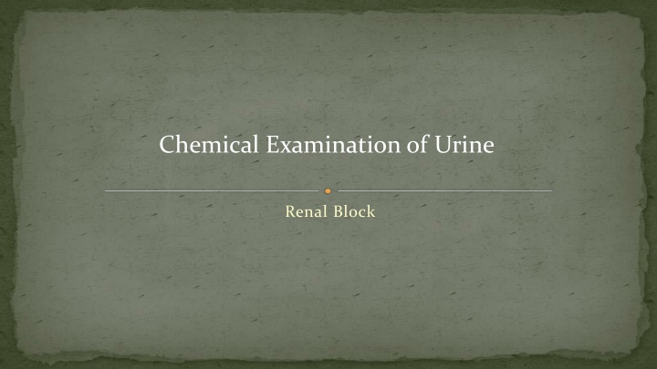 chemical examination of urine