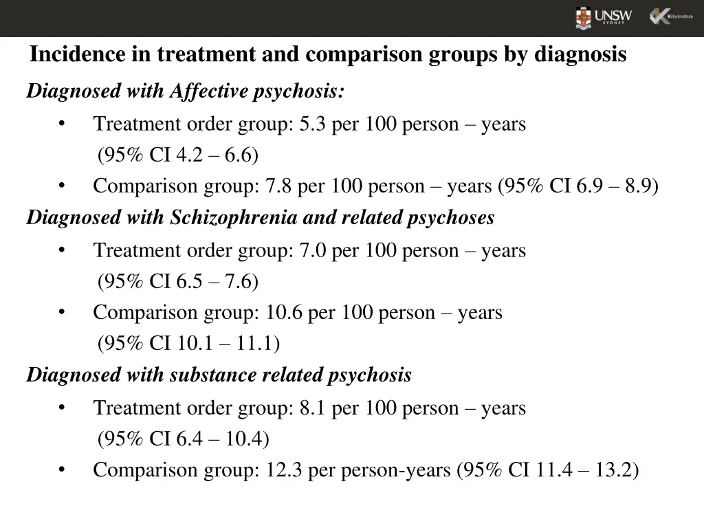 incidence in treatment and comparison groups