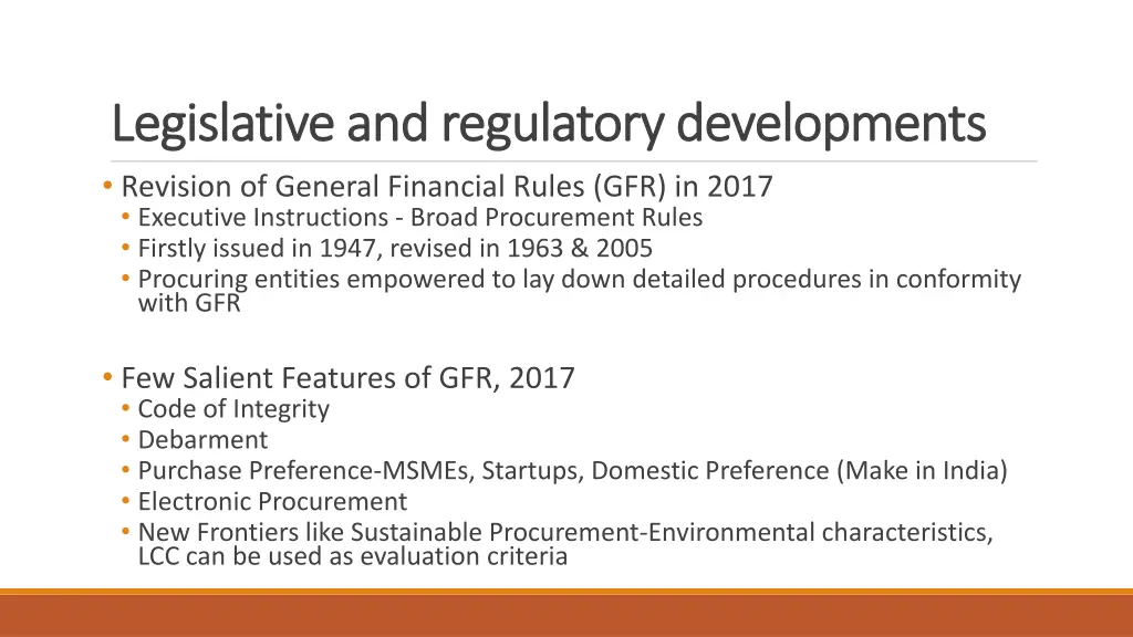 legislative and regulatory developments