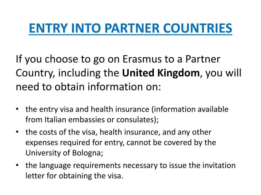 entry into partner countries