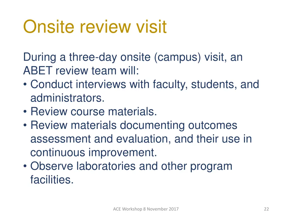 onsite review visit