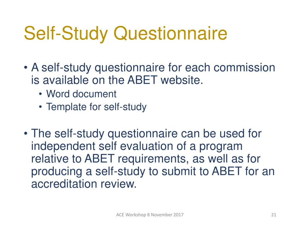 self study questionnaire