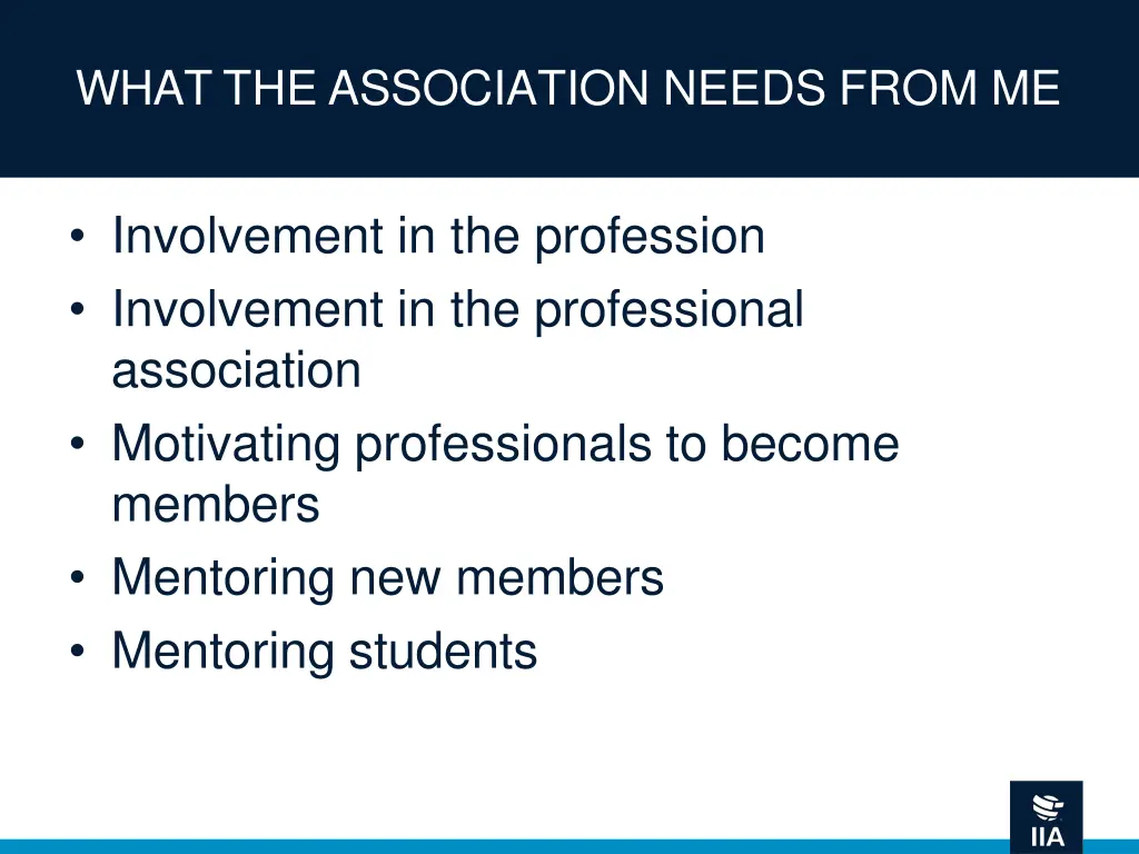 what the association needs from me