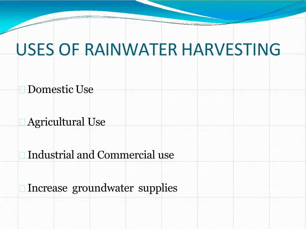 uses of rainwaterharvesting