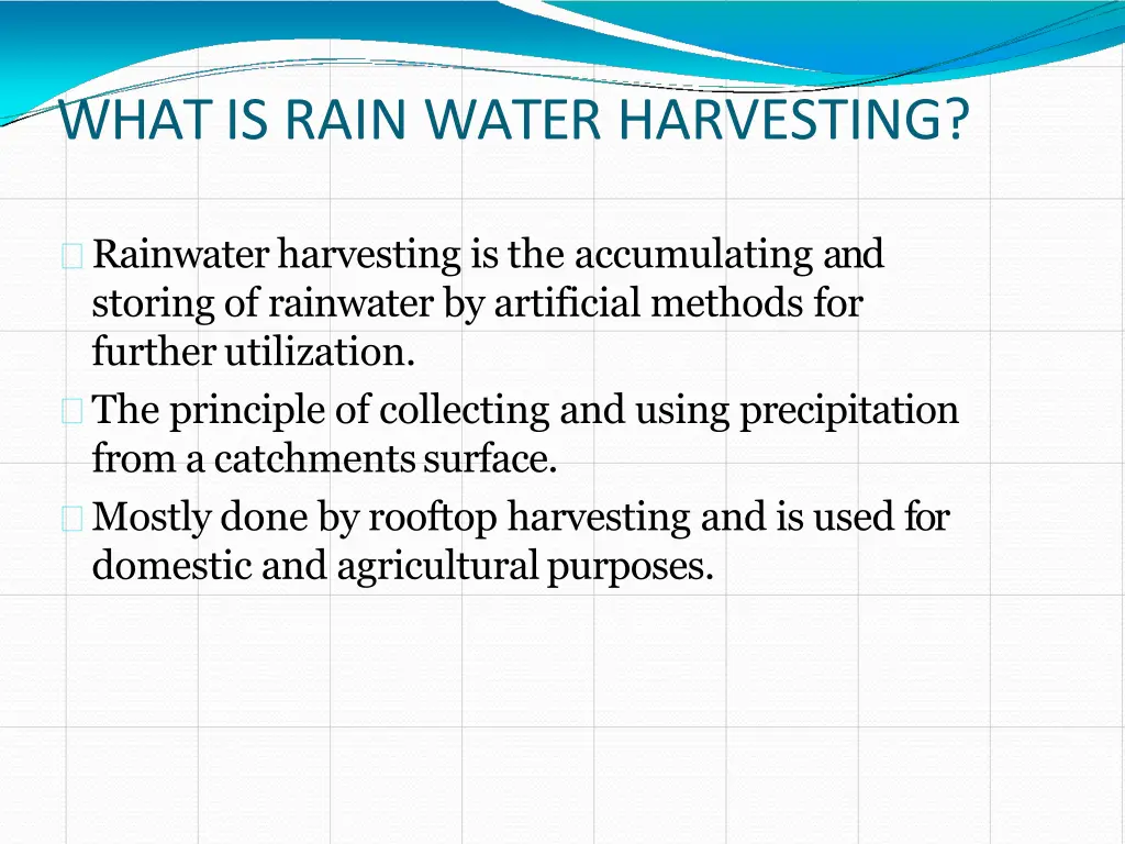 what is rain water harvesting