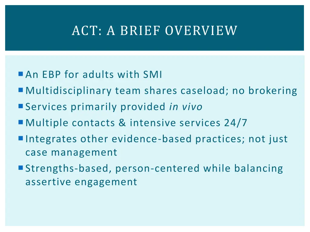 act a brief overview 2