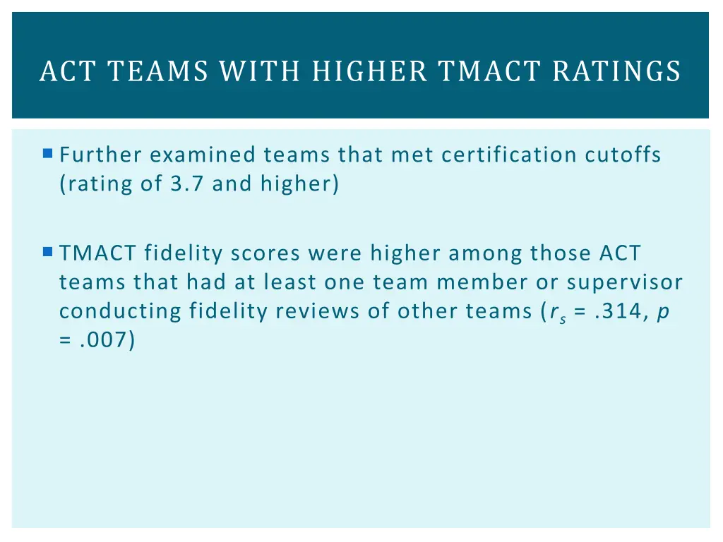 act teams with higher tmact ratings
