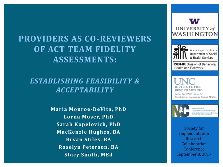 providers as co reviewers of act team fidelity