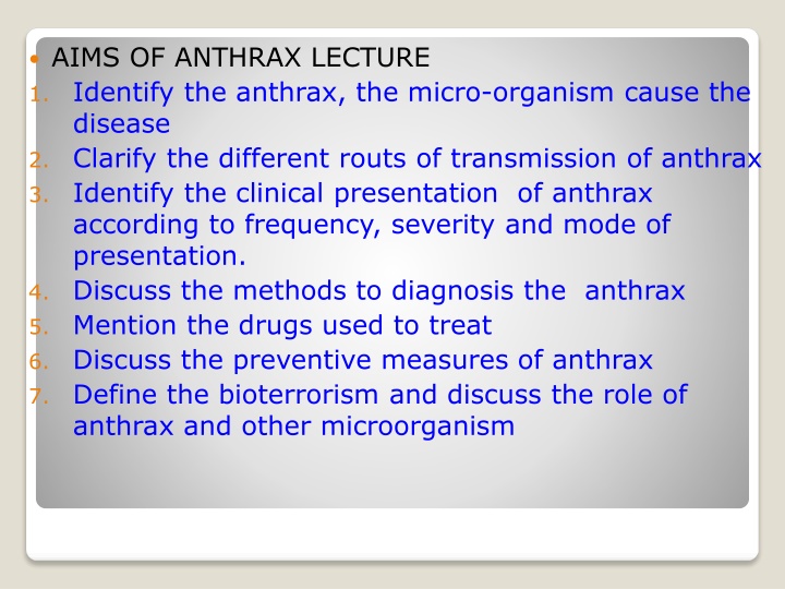 aims of anthrax lecture 1 identify the anthrax
